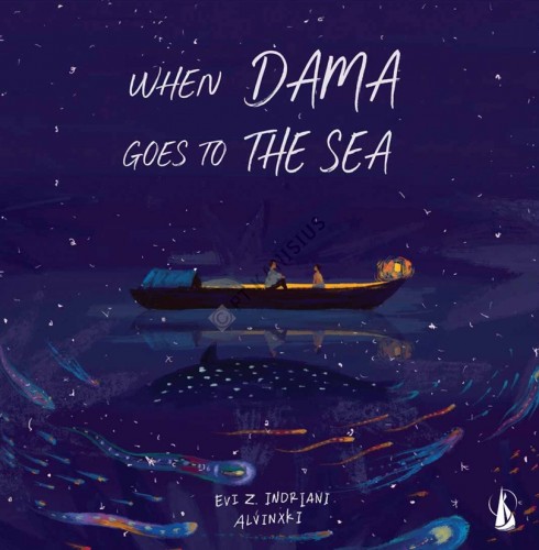 WHEN DAMA GOES TO THE SEA