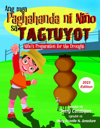 Niño's Preparations for the Drought (Ang mga Paghahanda ni Niño sa Tagtuyot)