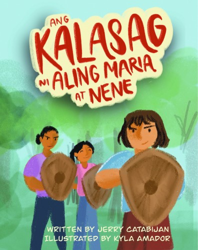 Ms. Mary and Nene's Shield (Ang Kalasag ni Aling Maria at Nene)