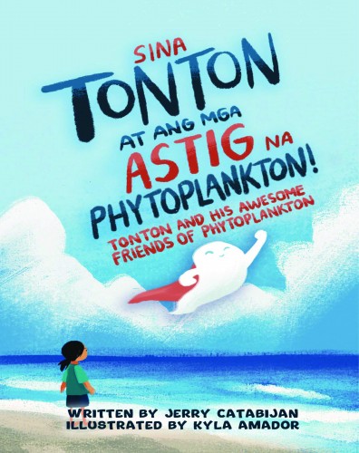 Tonton and His Awesome Friends of Phytoplanktons (Sina Tonton at mga Astig na Phytoplankton)