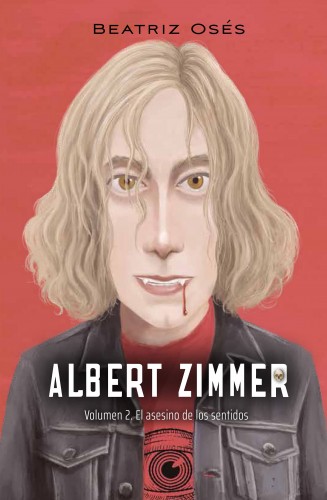 Albert Zimmer : El asesino de los sentidos