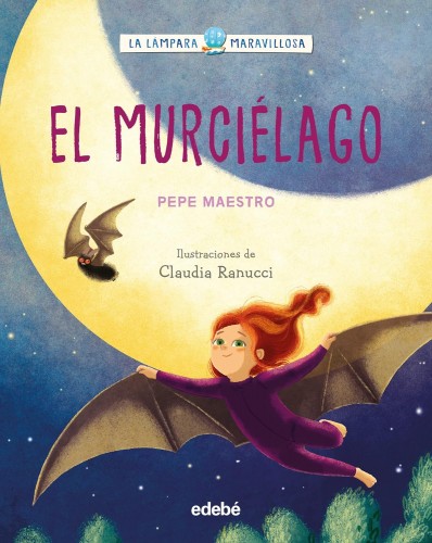 THE DREAMING LAMP : EL MURCIÉLAGO
