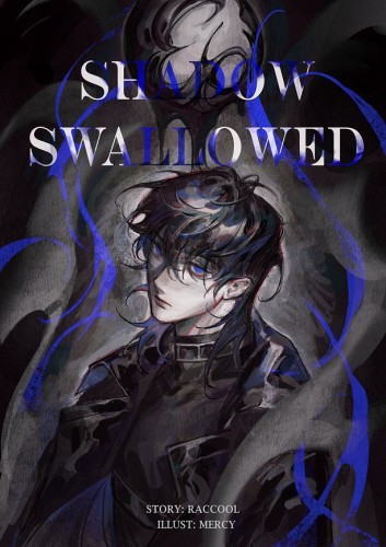 Shadow Swallowed