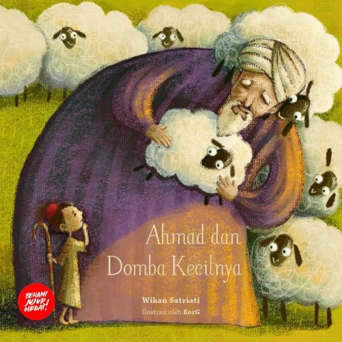 BUKU ANAK AHMAD DAN DOMBA KECILNYA