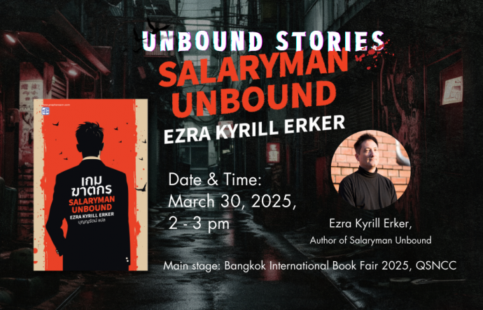 Unbound Stories Behind Salaryman Unbound, March 30, 2025, 2 - 3 Pm