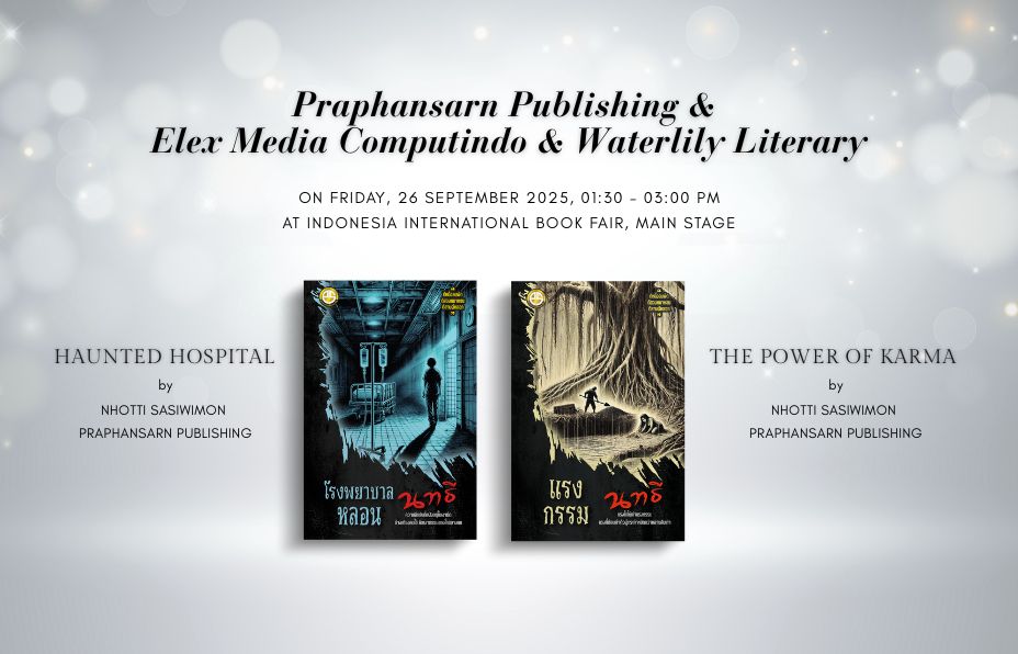 Praphansarn Publishing & Elex Media Komputindo & Waterlily Literary