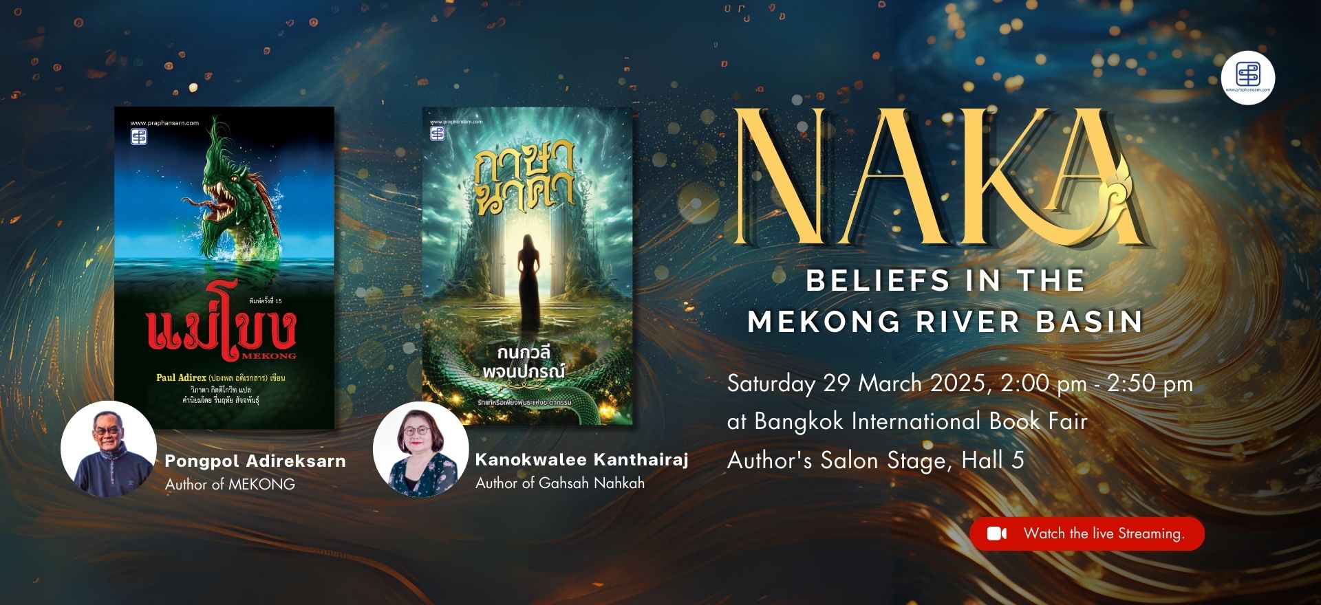 NAKA : Beliefs in the Mekong River Basin, 29 March 2025, 2:00 pm - 2:50 pm