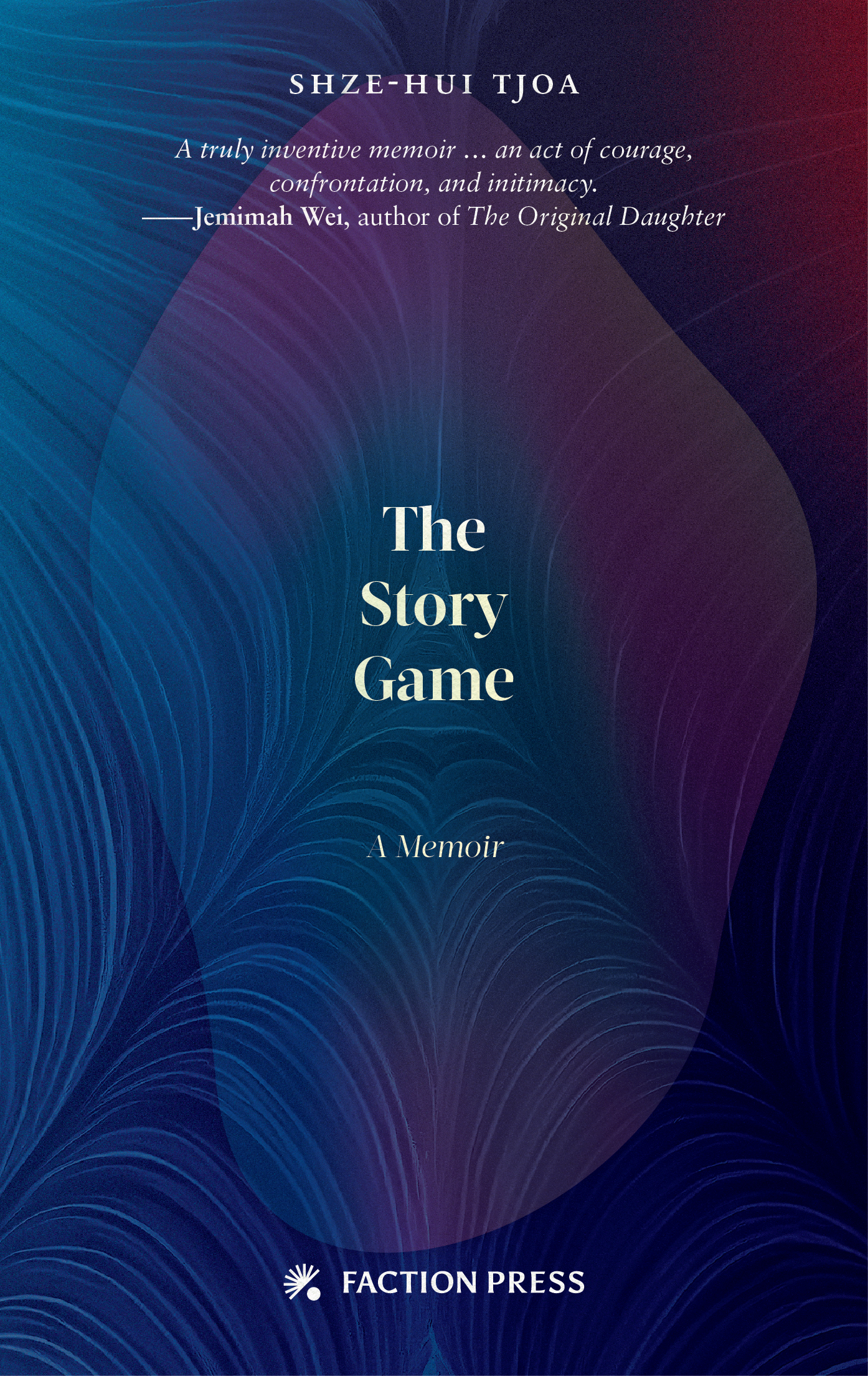 The Story Game: A Memoir